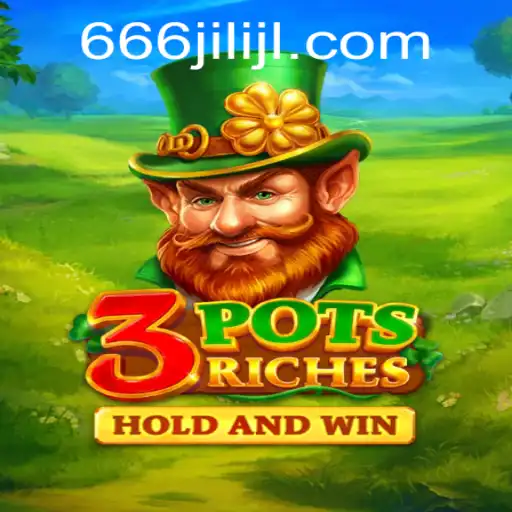 Exploring 3potsRiches: A New Gaming Sensation Featuring 666jili